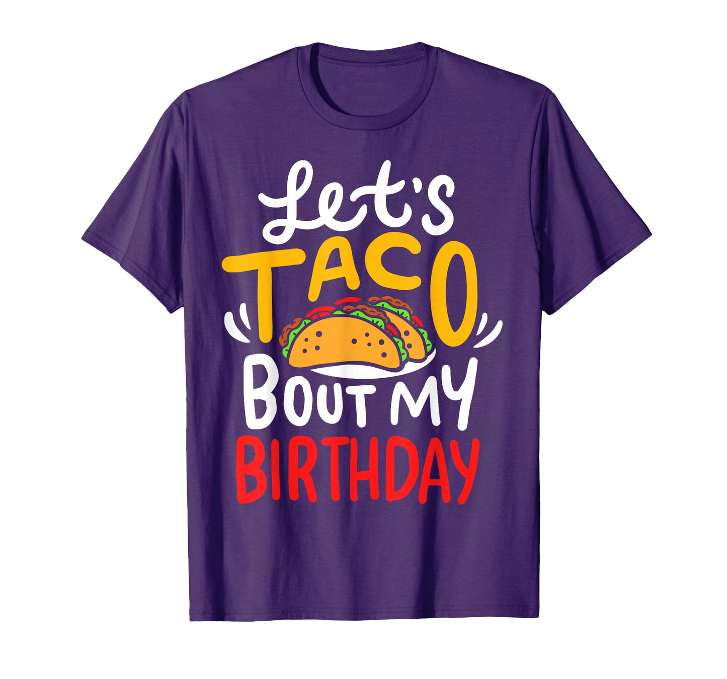 Taco Birthday Cinco De Mayo T-Shirt