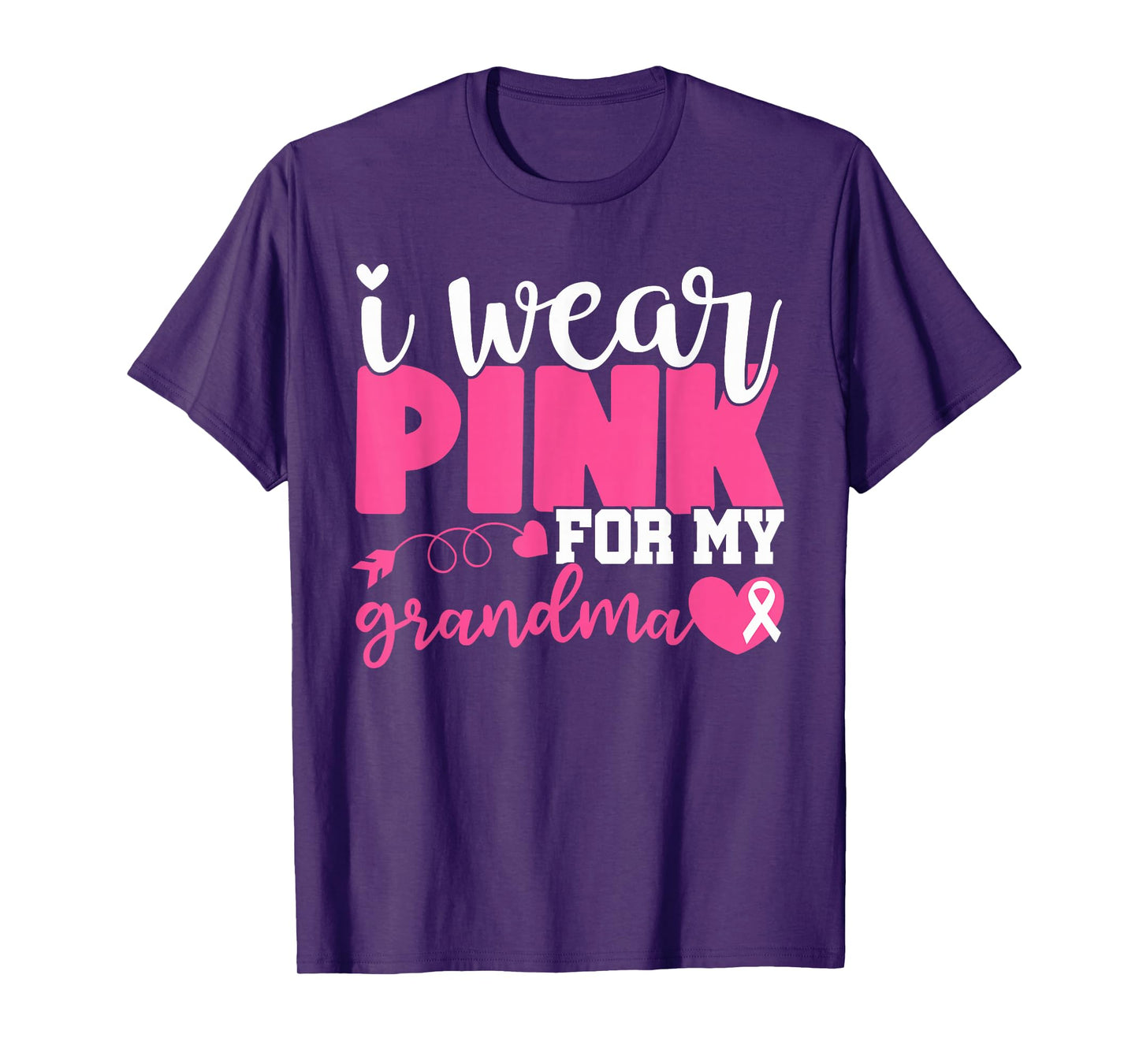 I Wear Pink For My Grandma Breast Cancer Awareness Survivor T-Shirt