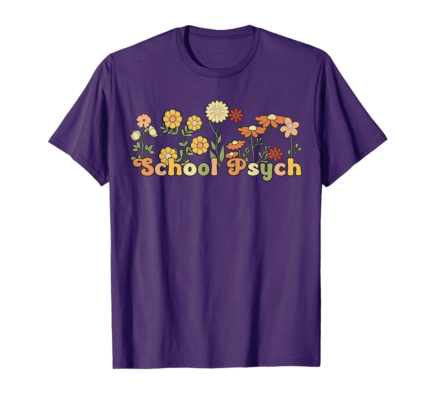 Groovy School Psych Flowers School Psychologist T-Shirt