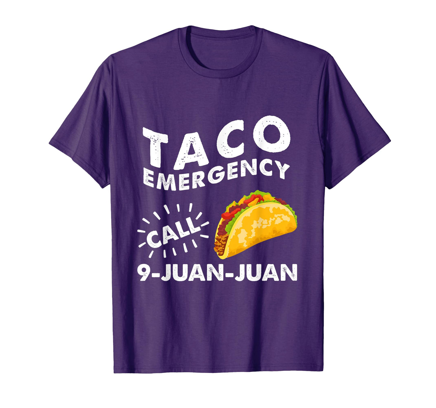 Taco Emergency Call 9 Juan Juan Cinco de Mayo T-Shirt