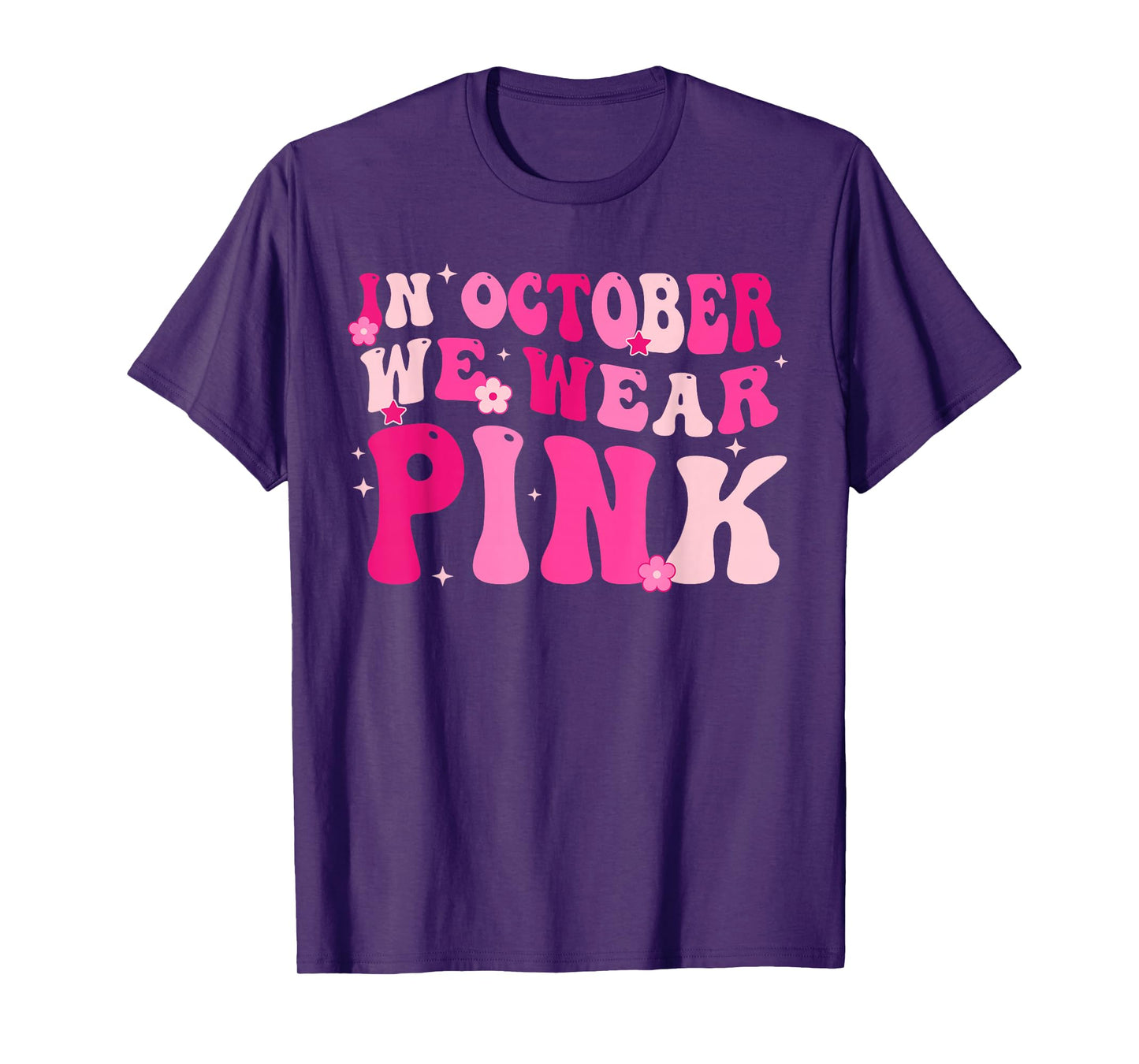 Breast Cancer Awareness t-shirt In October We Wear Pink T-Shirt
