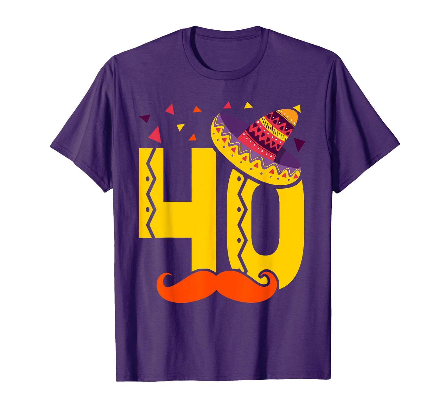 Mexican 40 Year Old 40th Birthday Shirt Men Women T-Shirt