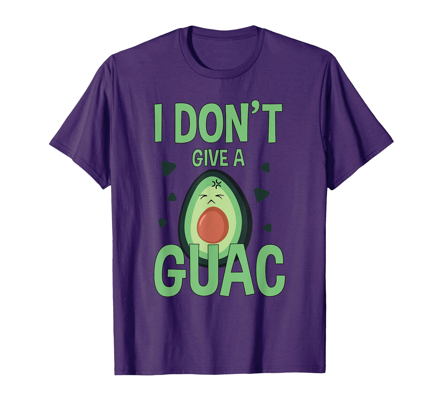 Funny I Don't Give A Guac Avocado Gift Tee Love Guac T-Shirt