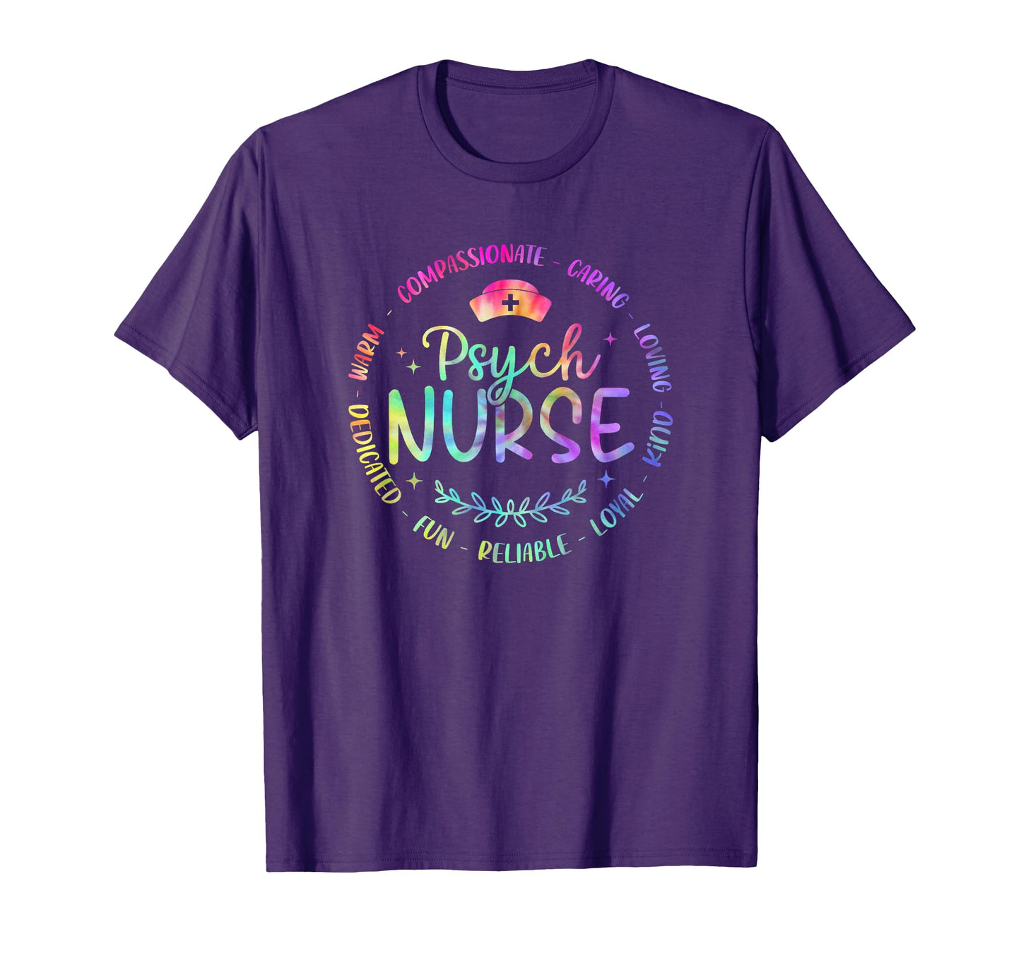Psychiatric Nurse RN Mental Health Psych Nurse Tie Dye T-Shirt
