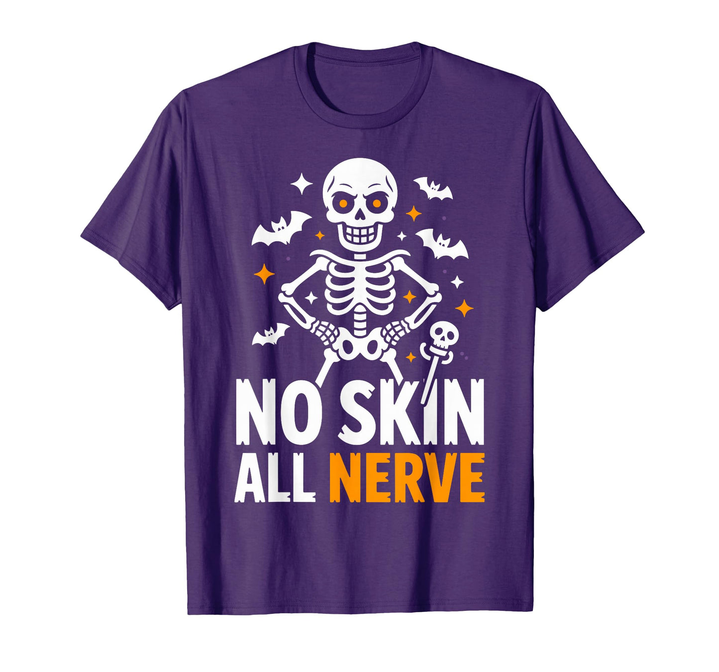 No Skin All Nerve Costume Funny Halloween Skeleton T-Shirt
