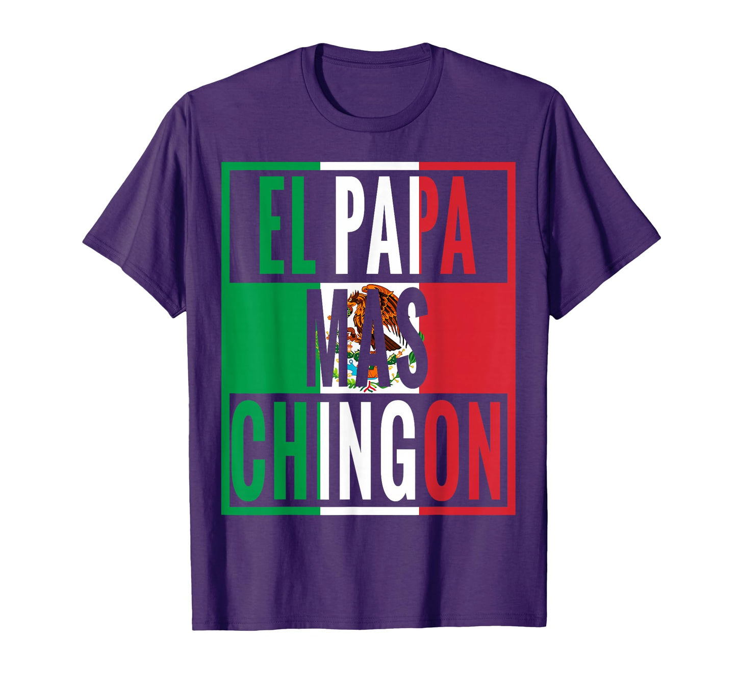 El Papa Mas Chingon - Funny Best Mexican Dad Gifts Spanish T-Shirt
