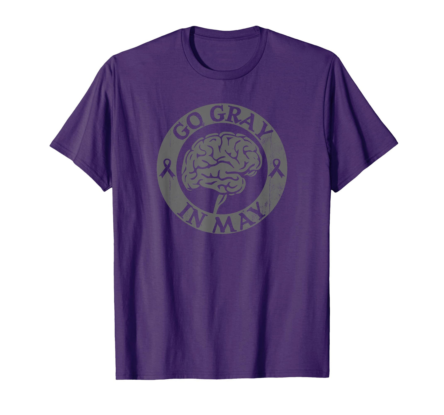 Go Gray In May Brain Cancer Tumor Awareness Wear Gray Ribbon T-Shirt