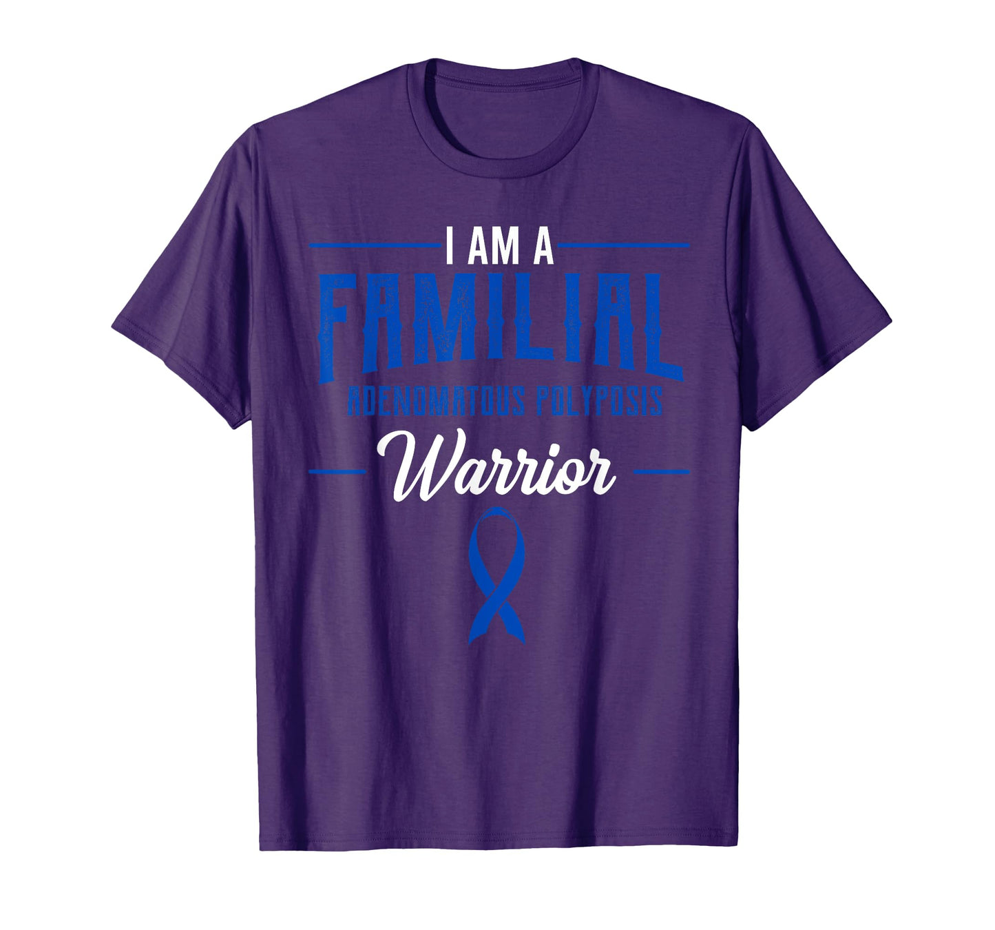 Familial Adenomatous Polyposis Warrior FAP Awareness Ribbon T-Shirt