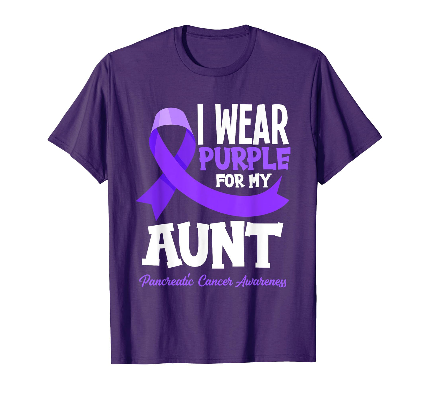 I Wear Purple For My Aunt Pancreatic Cancer Awareness T-Shirt
