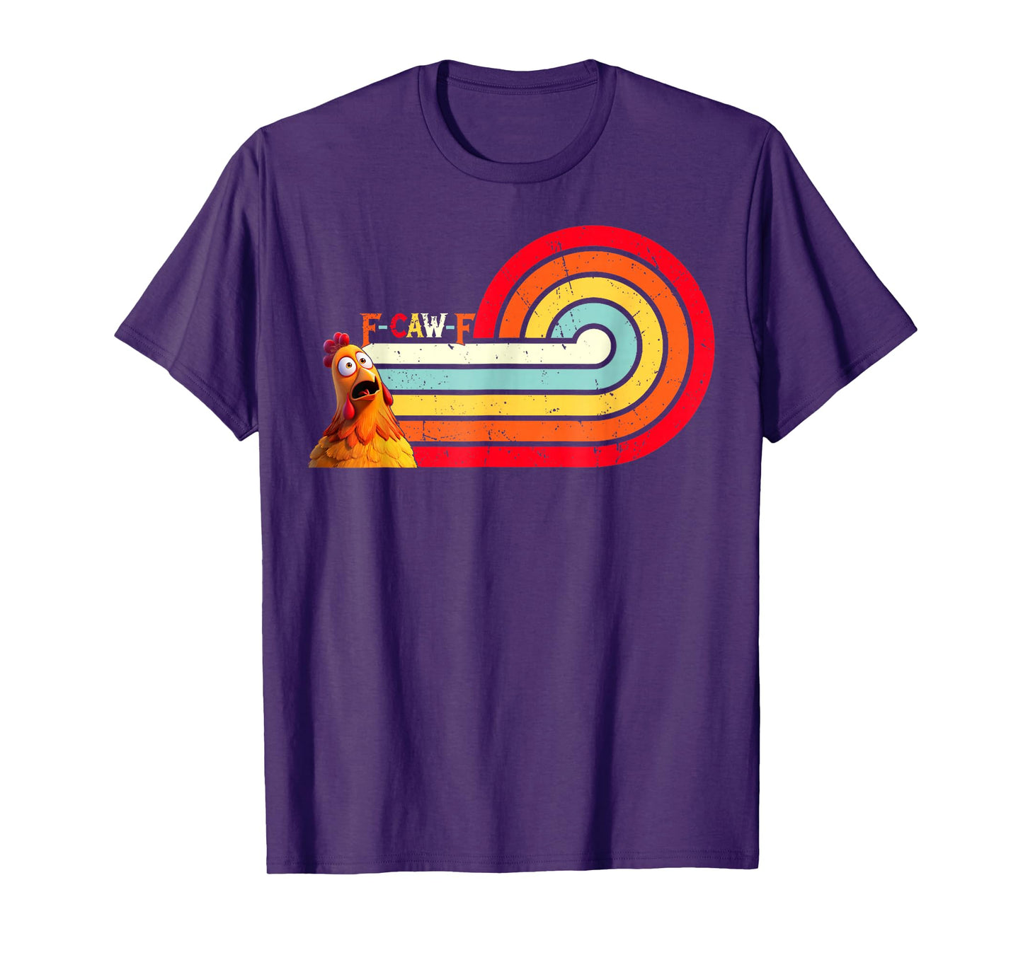 Funny F-Caw-F Chicken F Caw F Chicken Retro Vintage T-Shirt