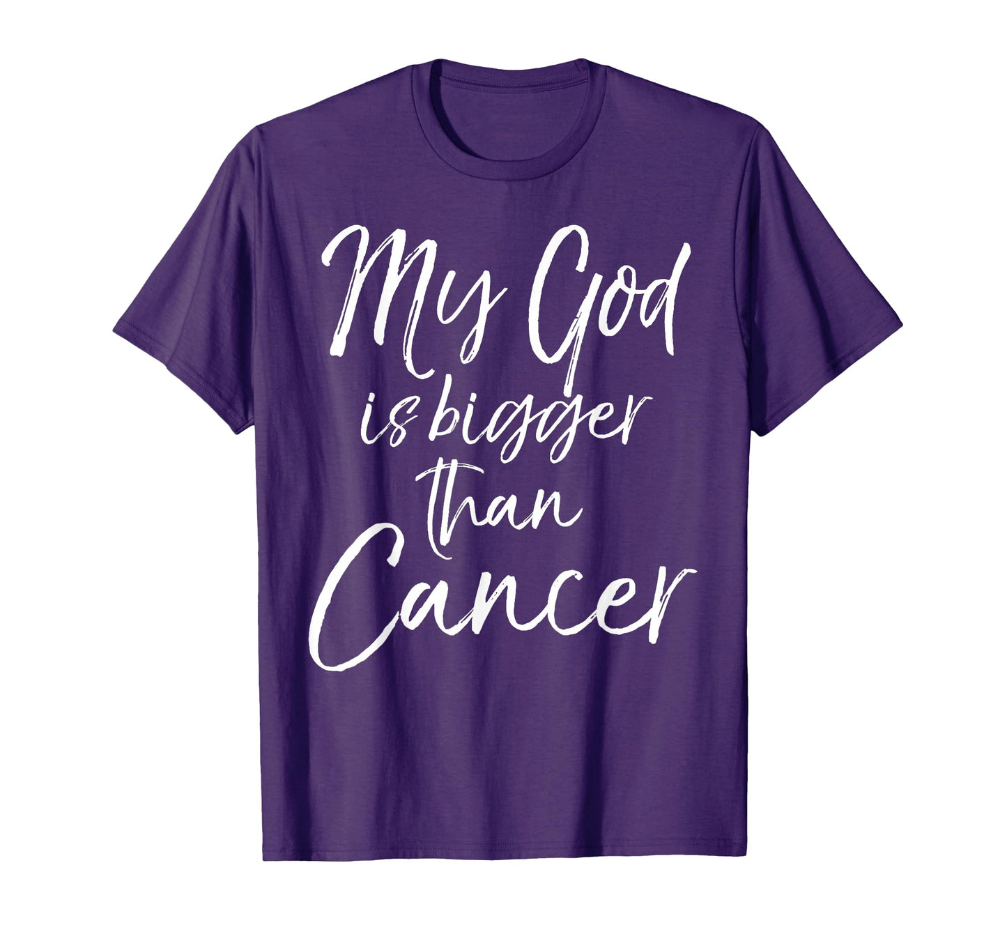 Cancer Treatment Quote Gift My God is Bigger than Cancer T-Shirt
