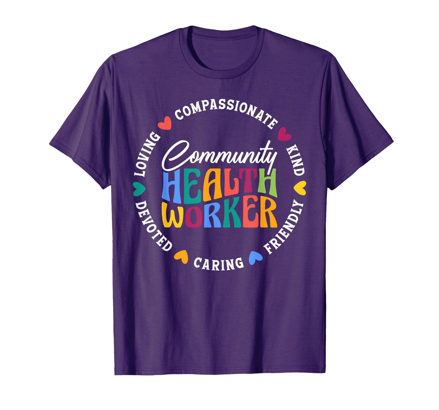 Community Health Worker Appreciation T-Shirt