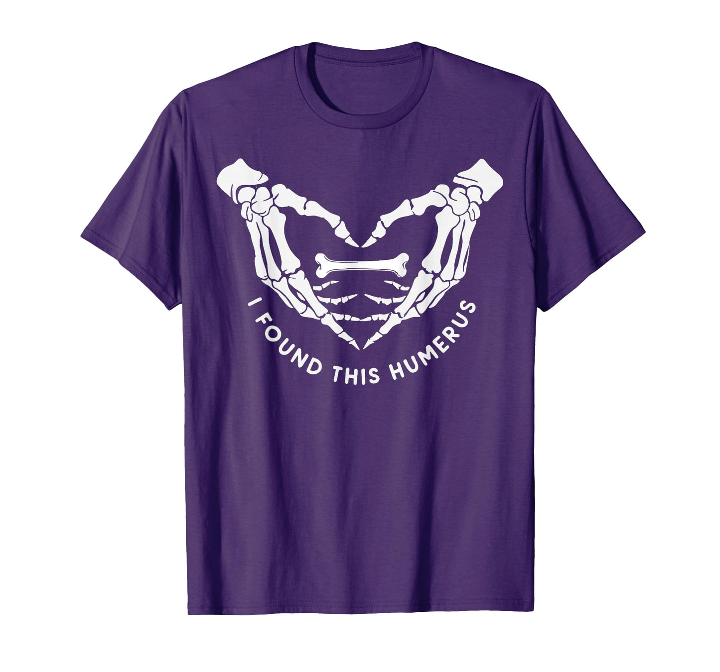 I Found This Humerus Halloween Skeleton Hands Heart T-Shirt