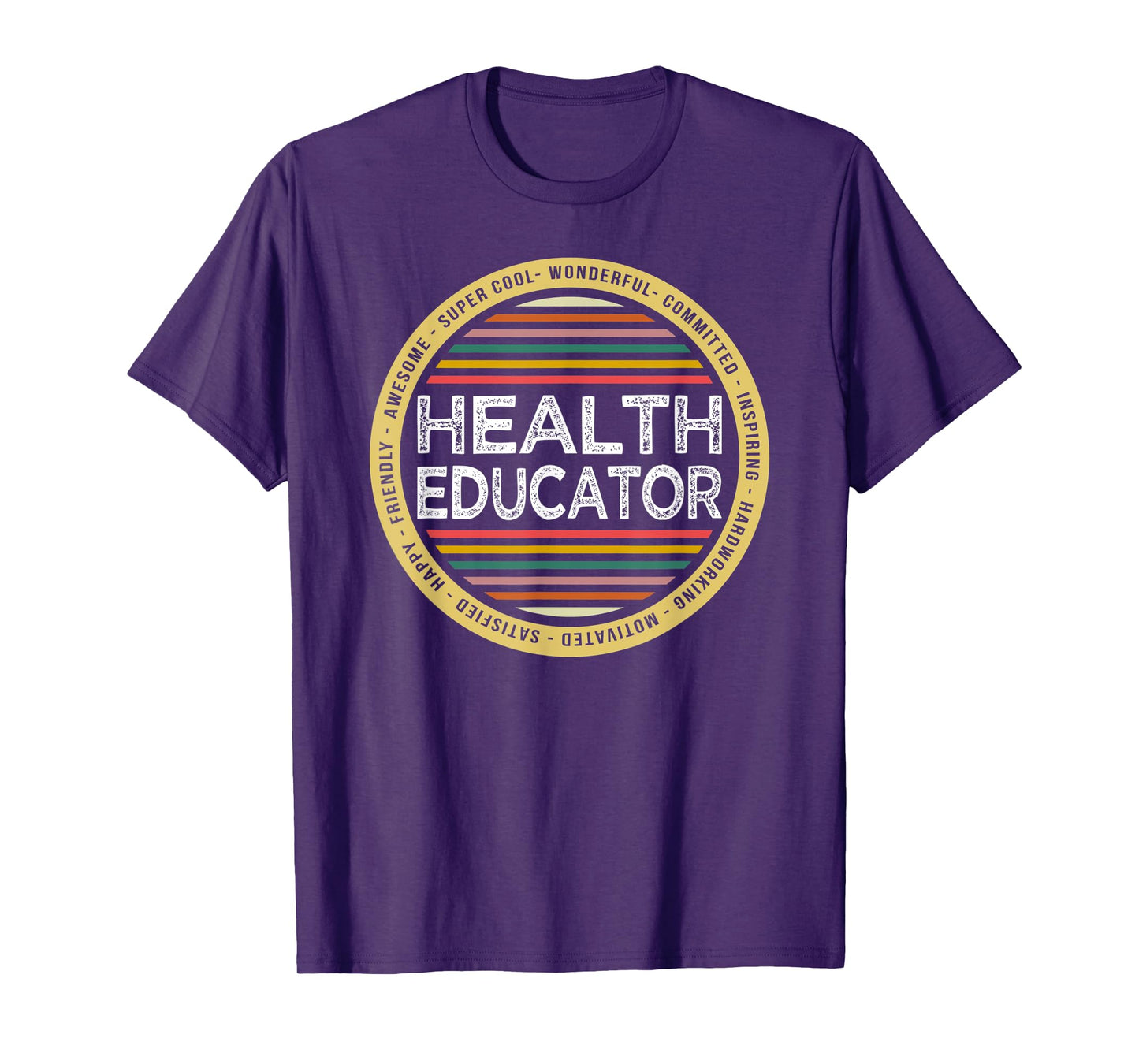 Health Educator Shirt Funny Profession Appreciation T-Shirt