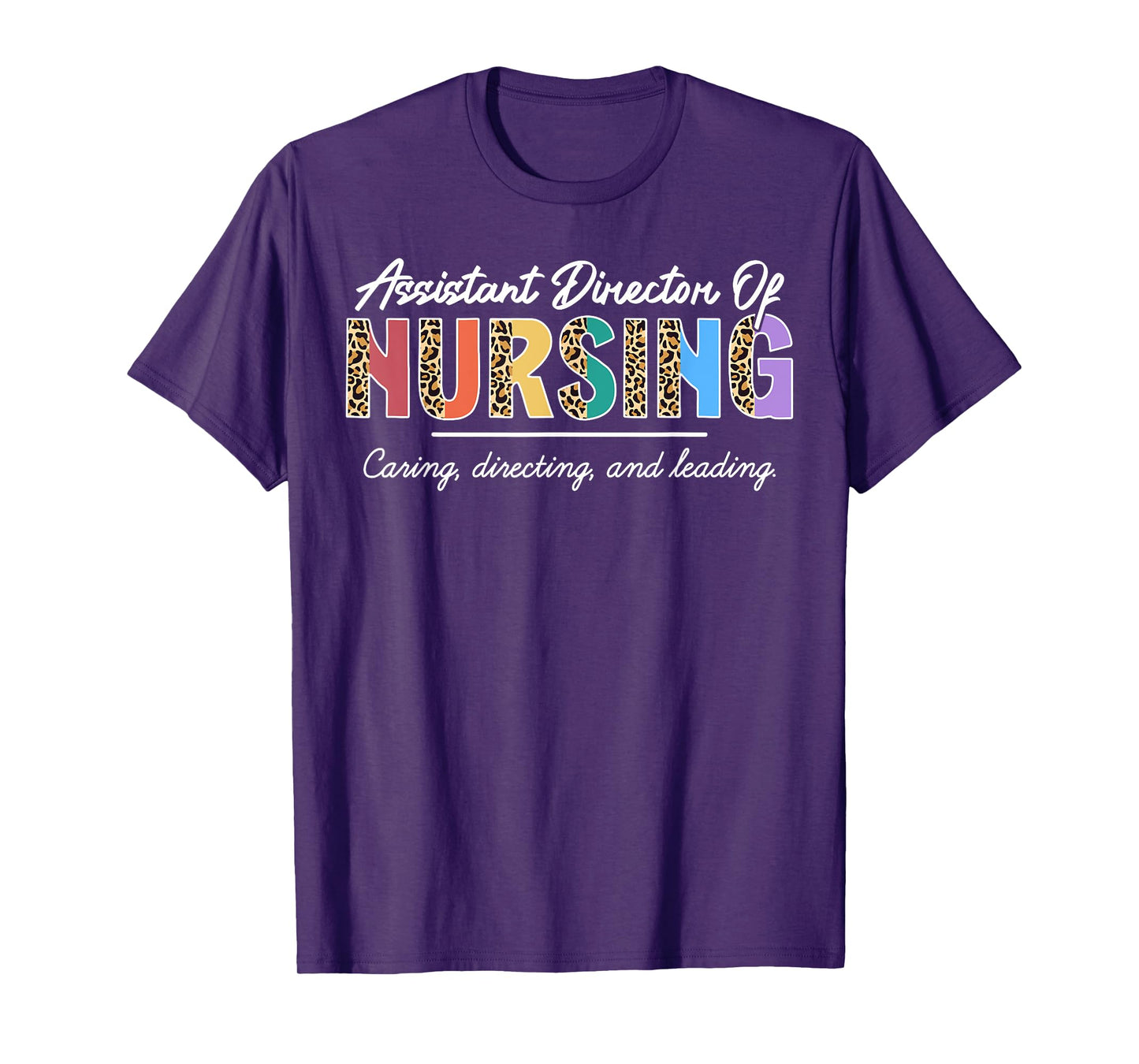 Assistant Director of Nursing Appreciation Leopard T-Shirt