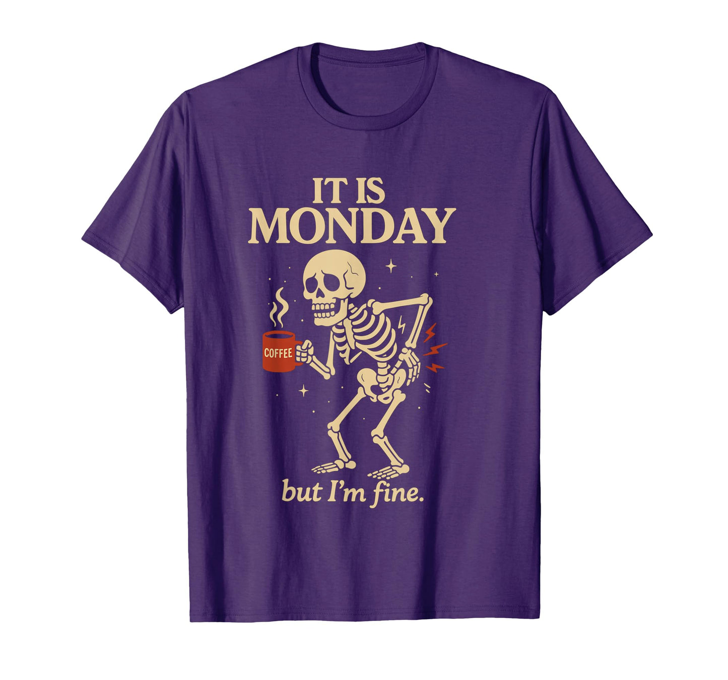 Skeleton Coffee Monday Humor Design for Tired Mornings T-Shirt