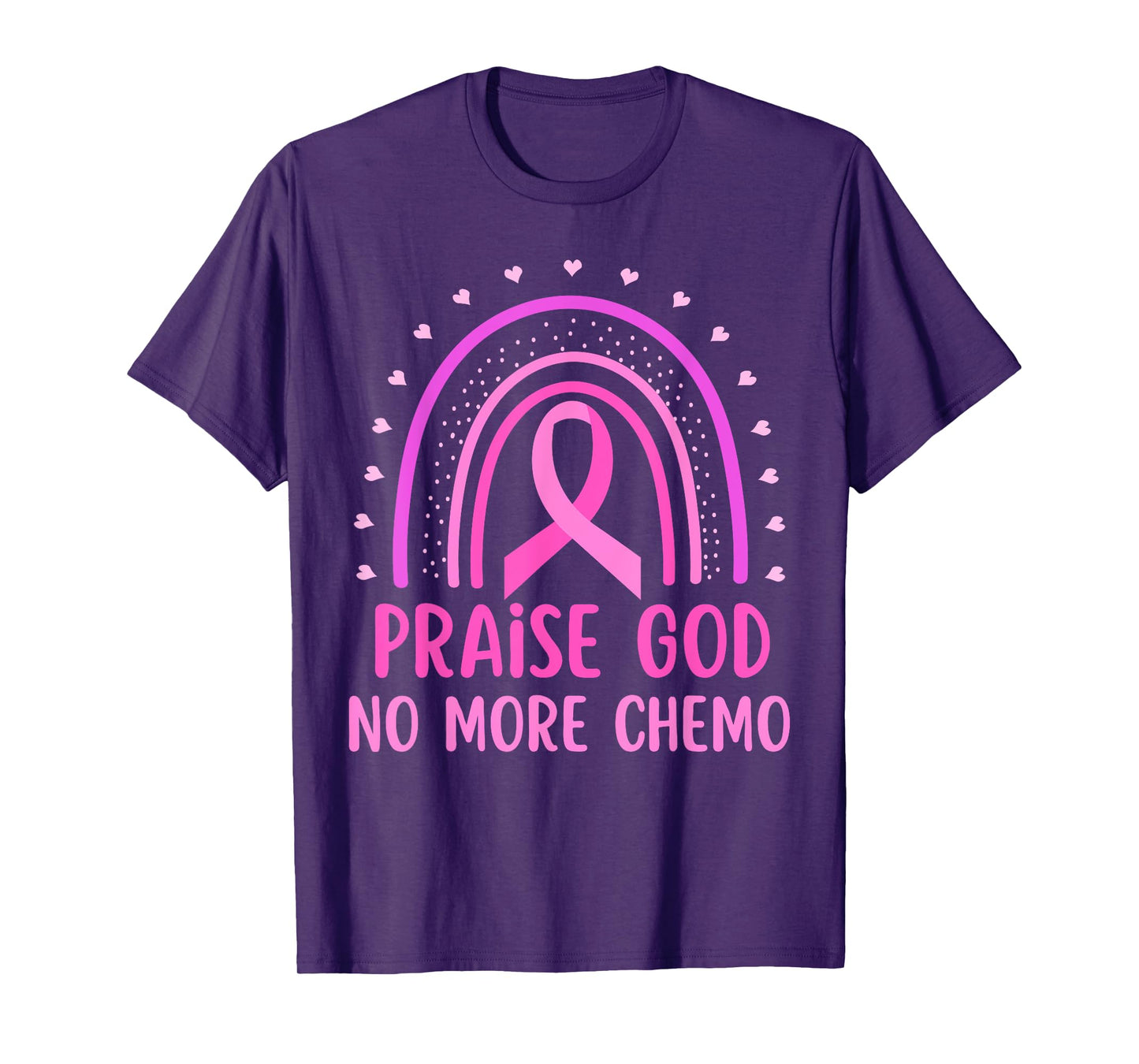 Praise God No More Chemo Rainbow Breast Cancer Awareness T-Shirt