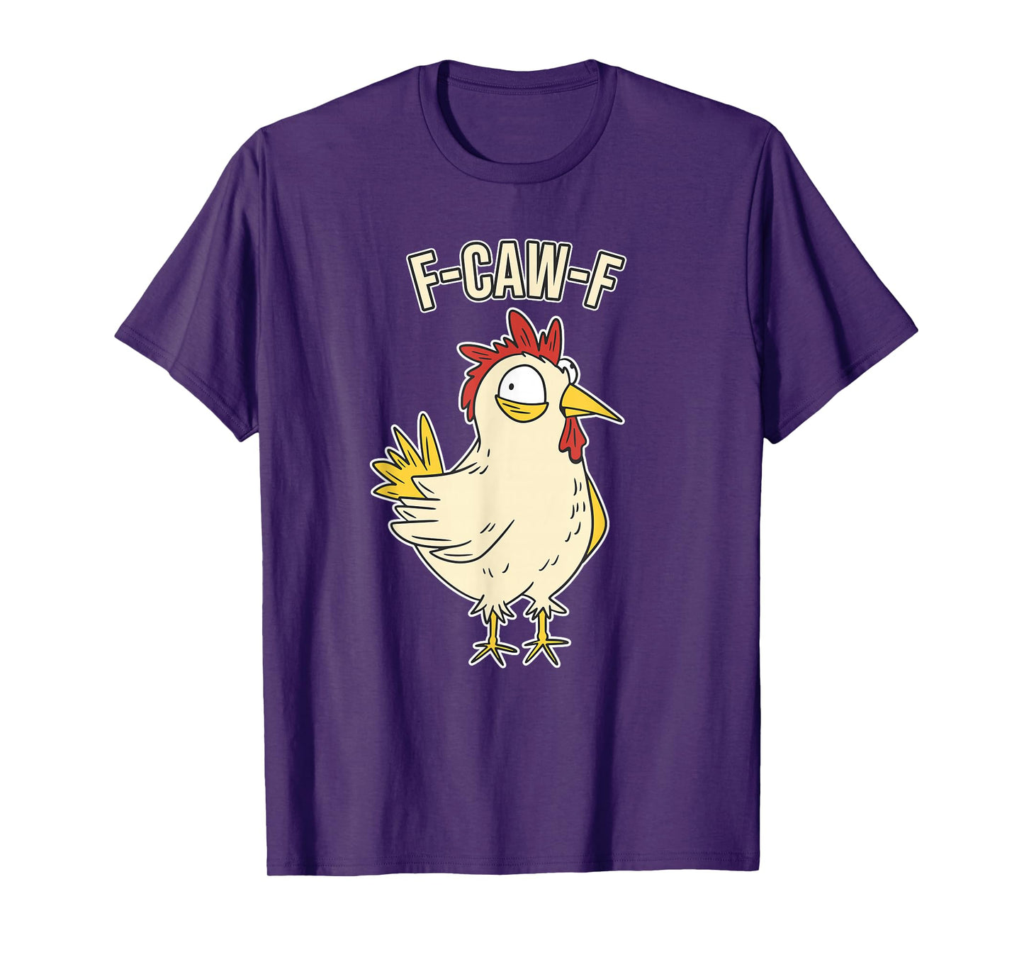Funny Crow Graphic Design F-Caw-F Rooster Meme T-Shirt