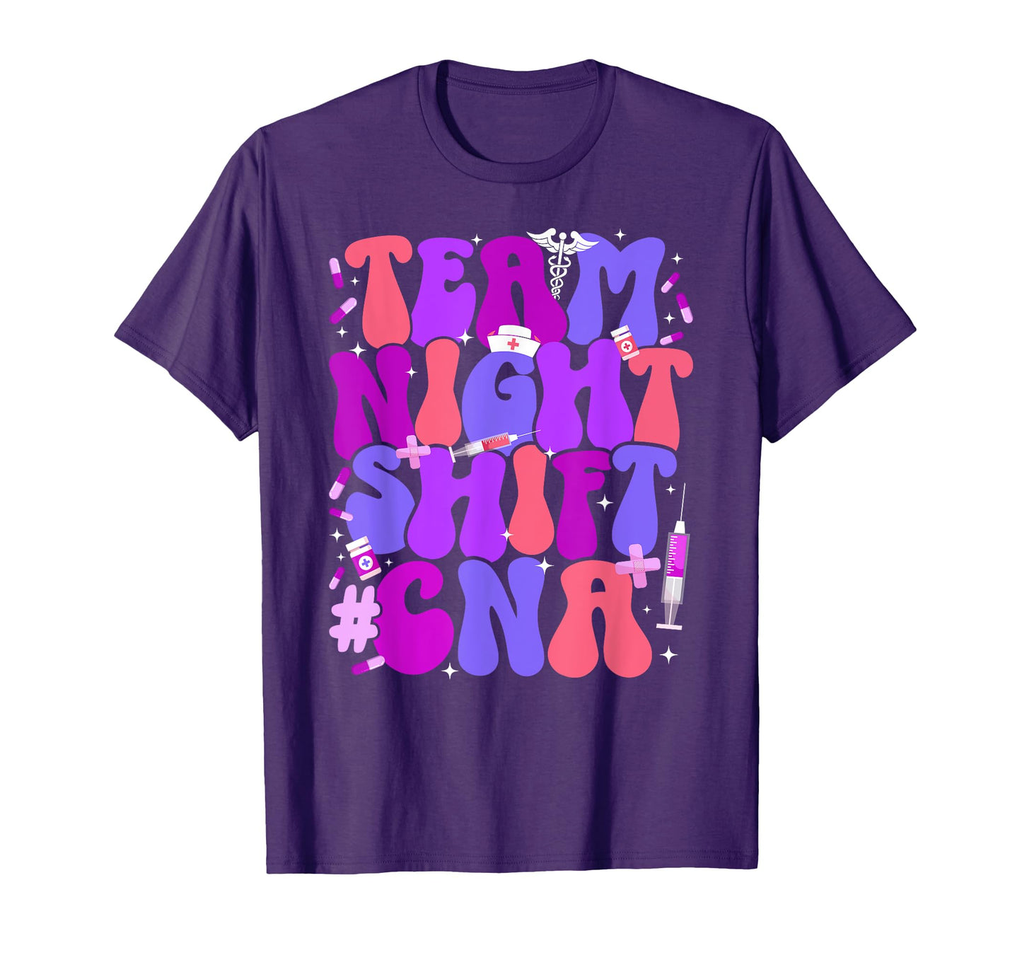Team Night Shift CNA Certified Nursing Assistant Squad T-Shirt