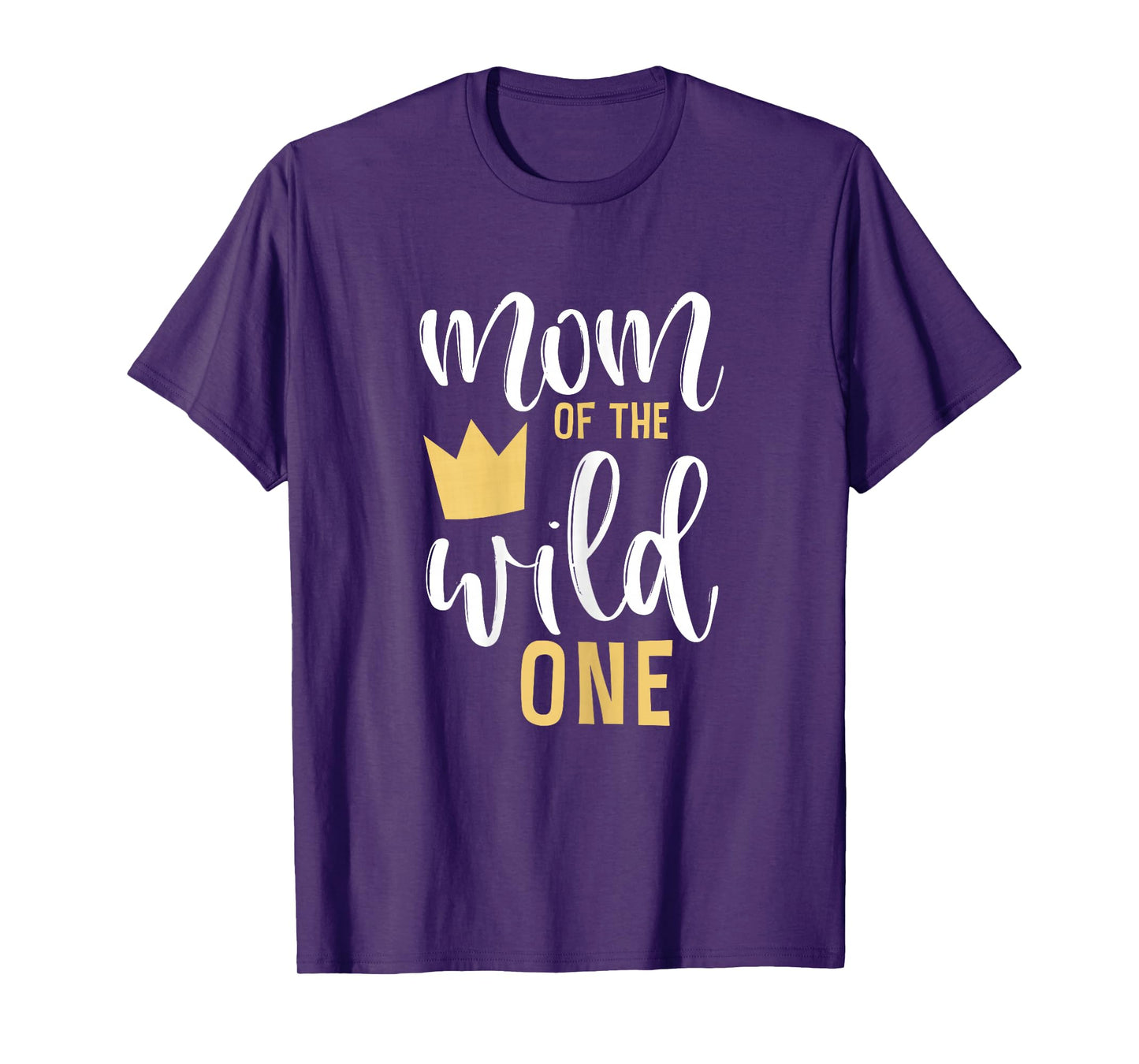 Mom of the Wild One Shirt 1st Birthday First Thing Mommy Tee T-Shirt