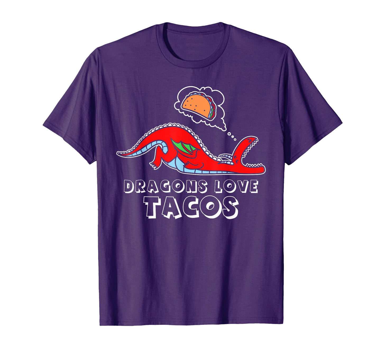 Dragons Love Tacos design, Dragon design, Taco design T-Shirt
