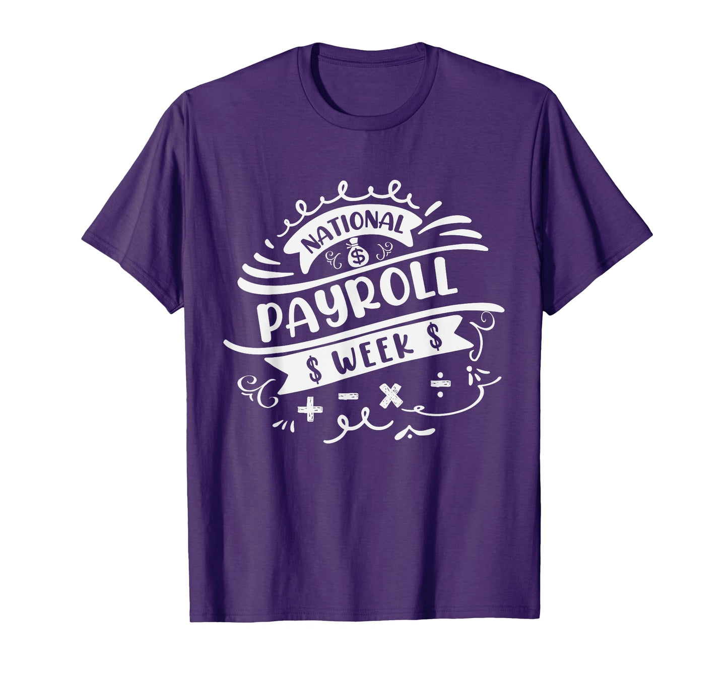 National Payroll Week T-Shirt