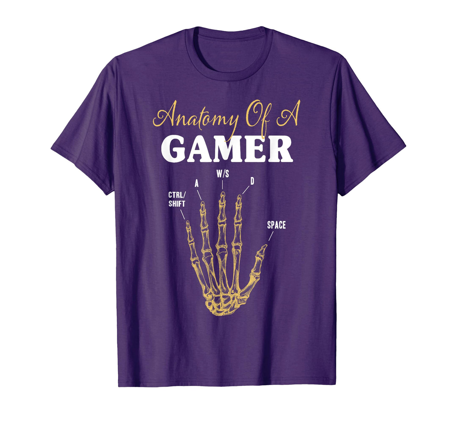 Anatomy of a Gamer Graphic Skeleton Hand Video Game WASD T-Shirt
