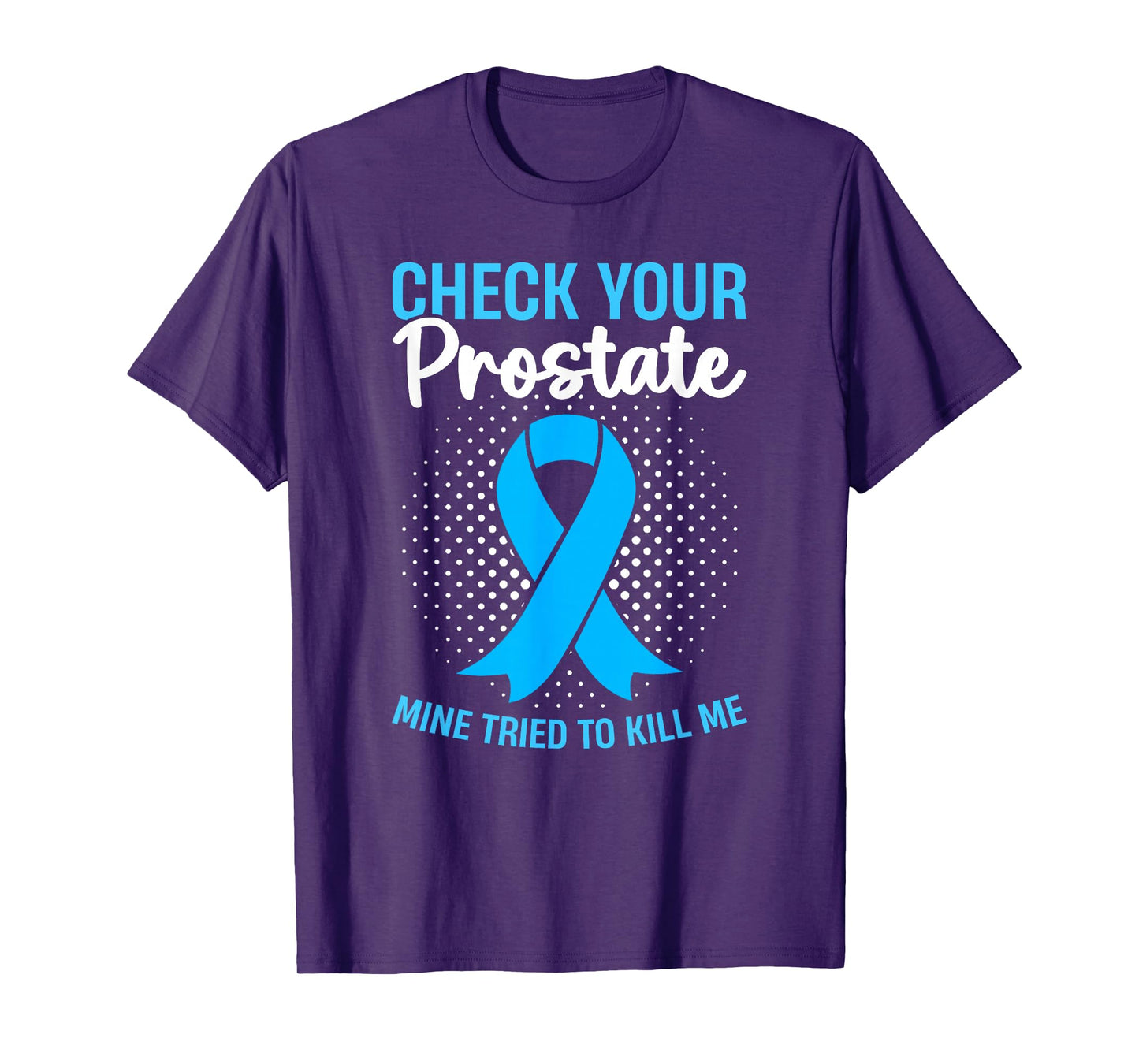 Prostate Cancer Free Awareness Month Survivor T-Shirt