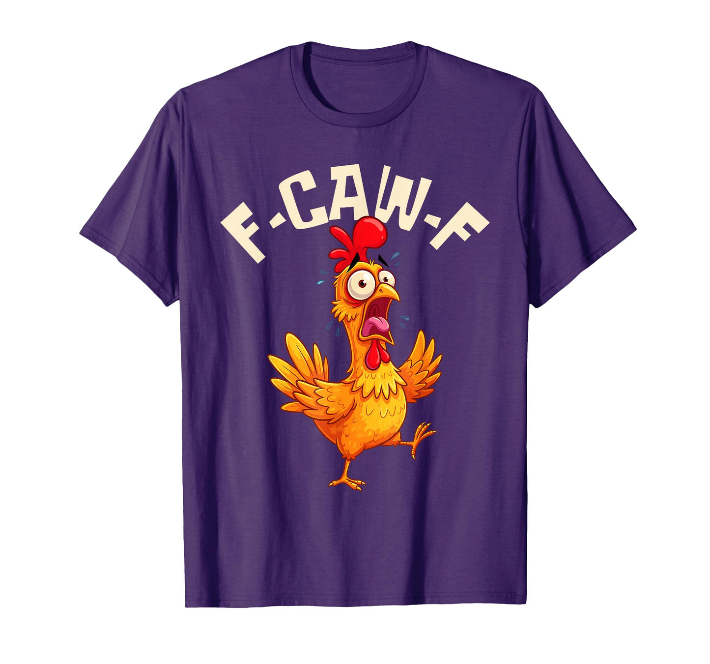 F-CAW-F Funny Chicken Rooster Meme T-Shirt