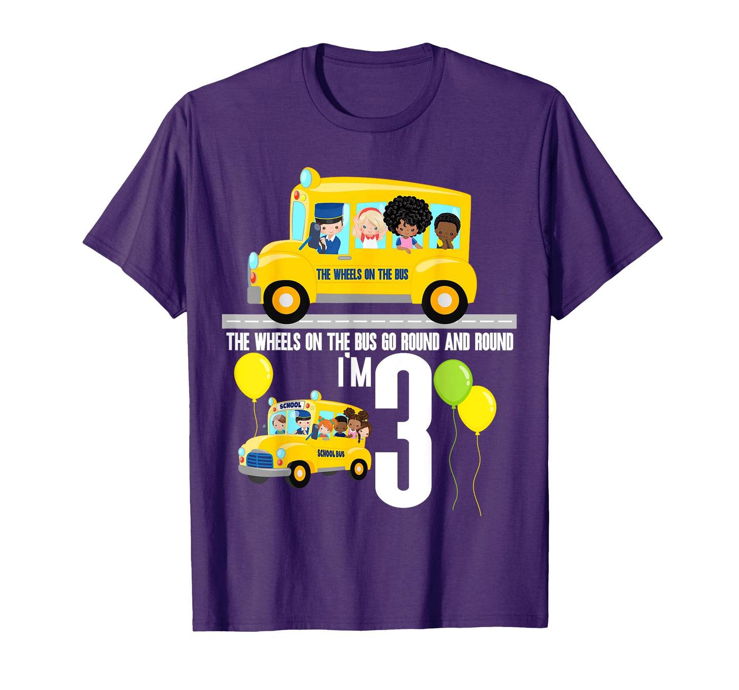 The Wheels On The Bus Kids 3rd Birthday Nursery Song Rhyme T-Shirt