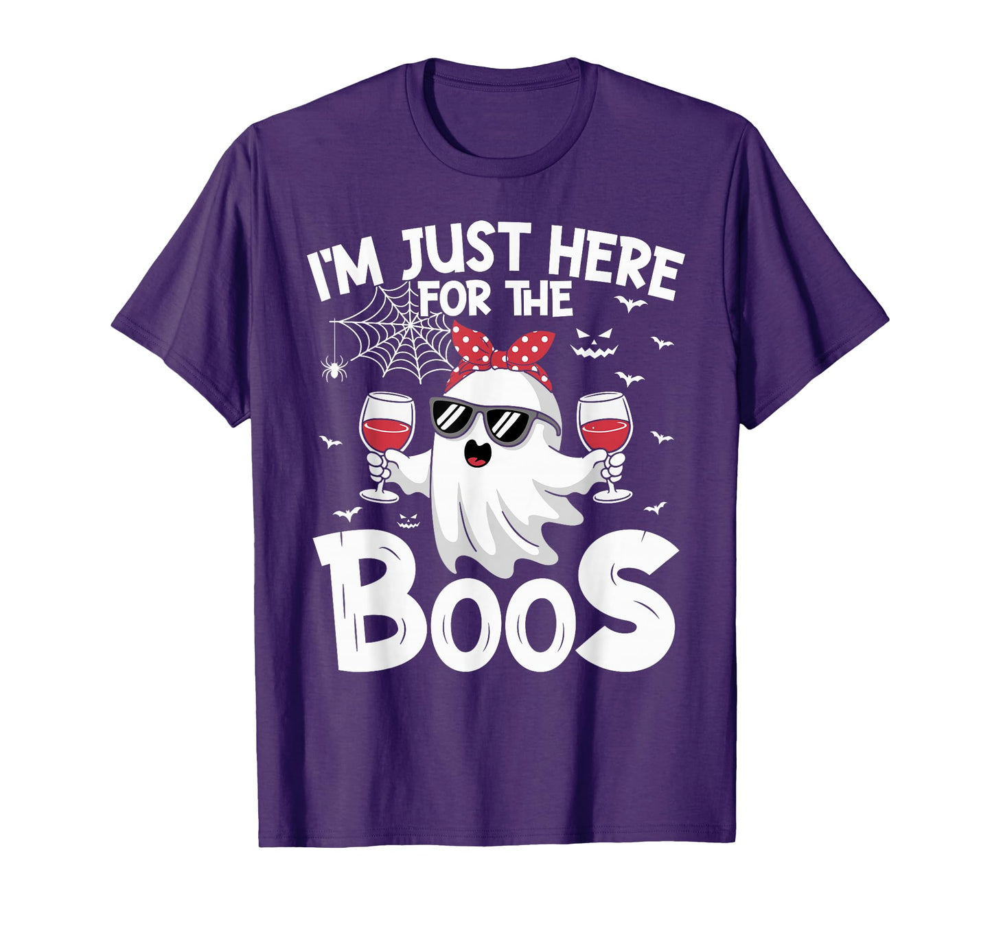 I'm Just Here for The Boos Funny Scary Ghost Halloween T-Shirt