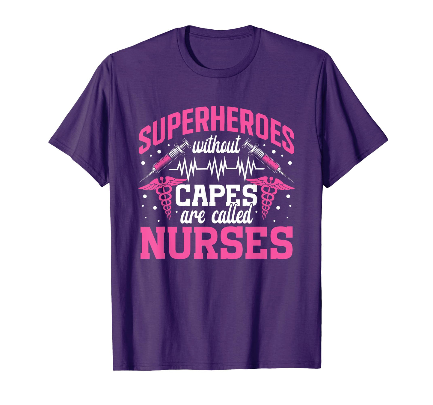 Superheroes without capes are Nurse T-Shirt