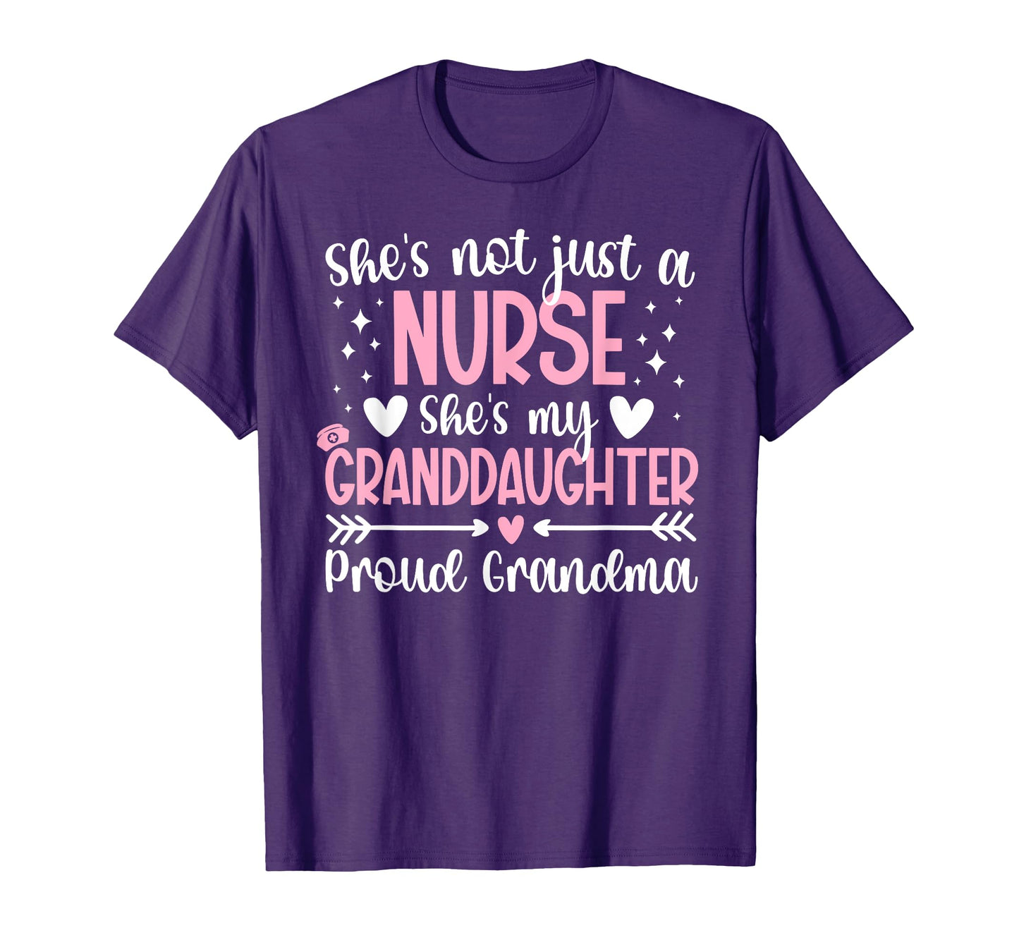 Proud Grandma Of A Nurse Grandmother Nurse Grandma T-Shirt