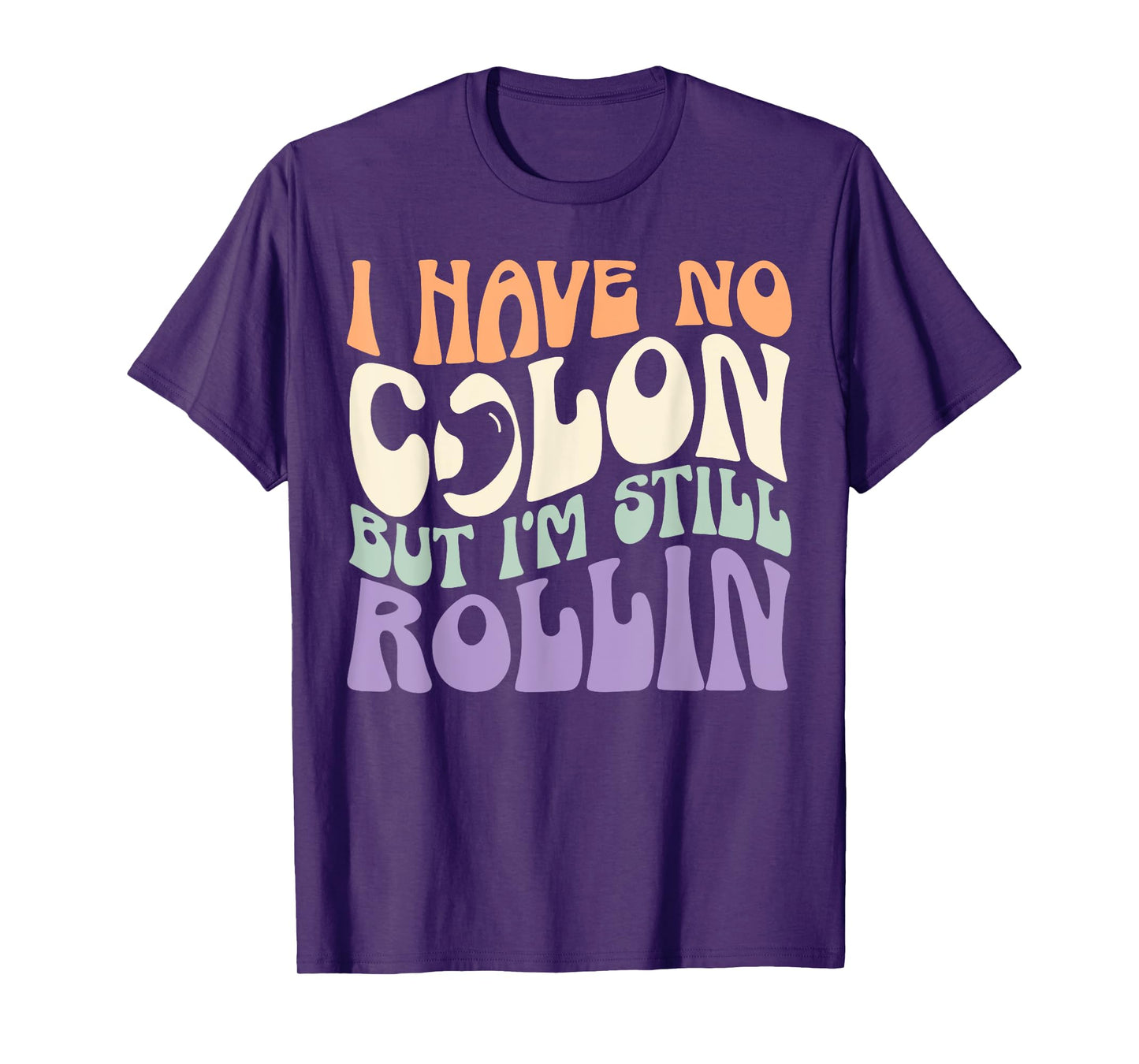 Colectomy Colorectal Surgery Bowel Resection Colon Cancer T-Shirt