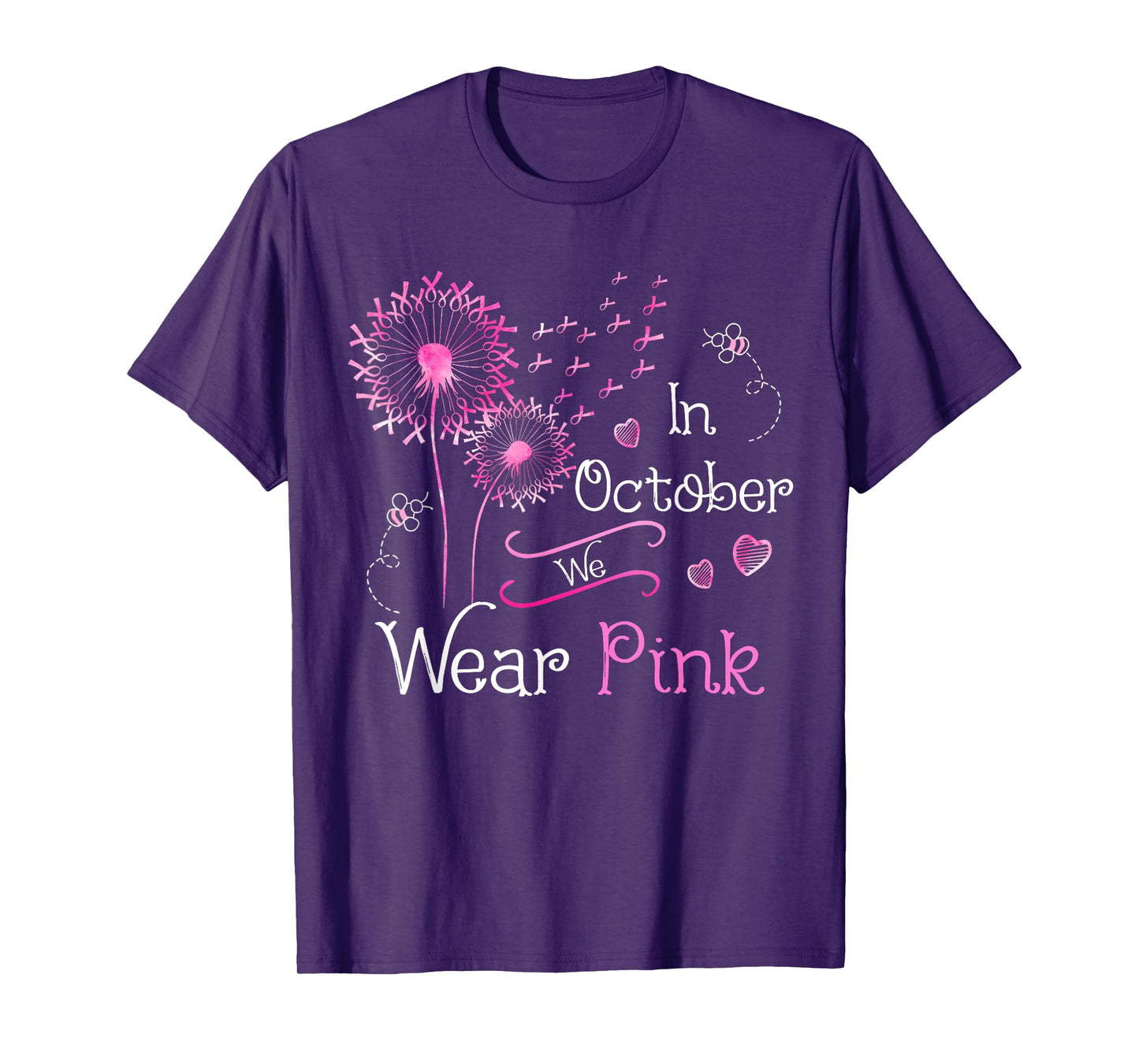 In October We Wear Pink Dandelion Breast Cancer Awareness T-Shirt