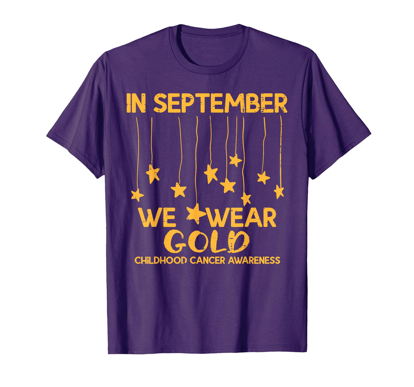 September We Wear Gold Childhood Cancer Awareness Support T-Shirt
