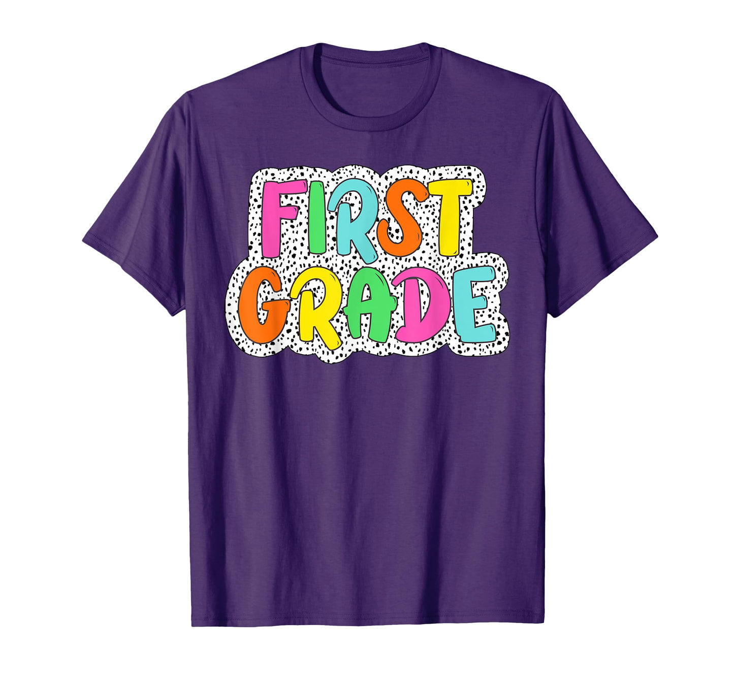 First Grade Back To School Dalmatian Dots Teacher Student T-Shirt