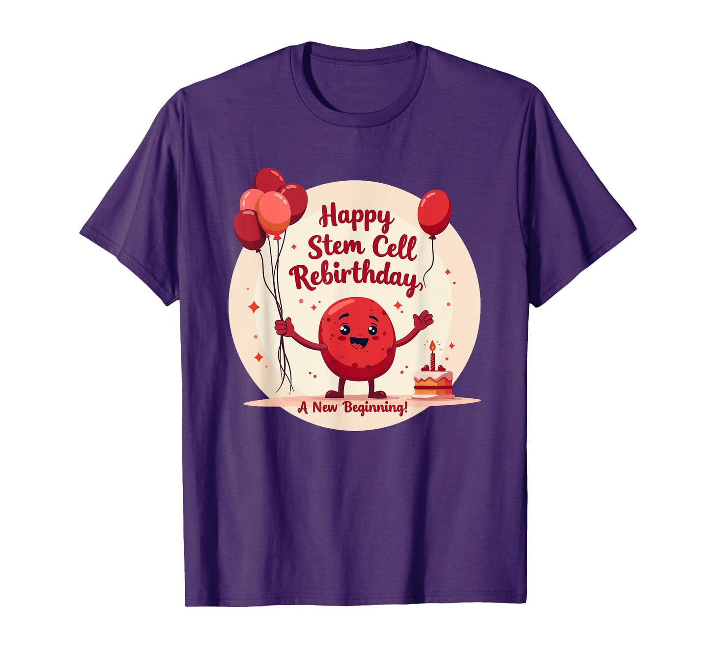 Stem Cell Transplant Rebirthday Bone Marrow Medical T-Shirt