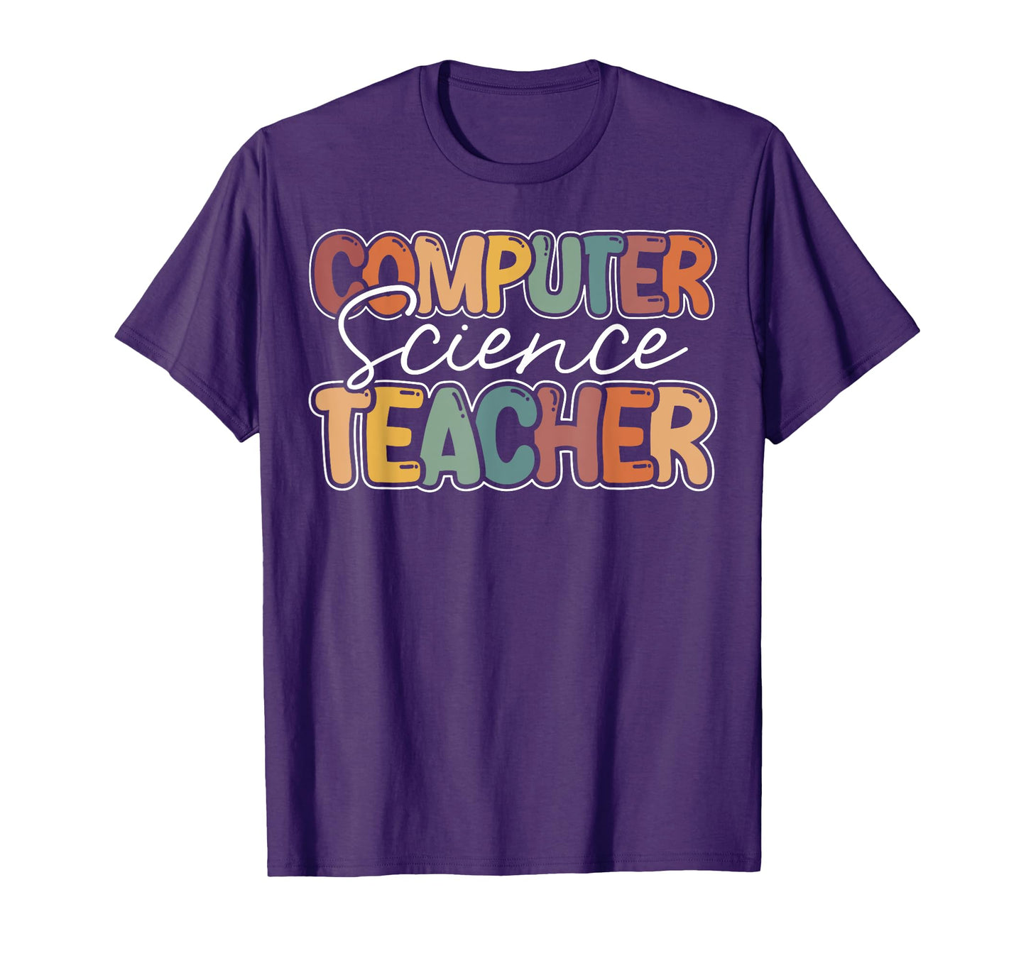 Computer Science Teacher Appreciation Teaching T-Shirt
