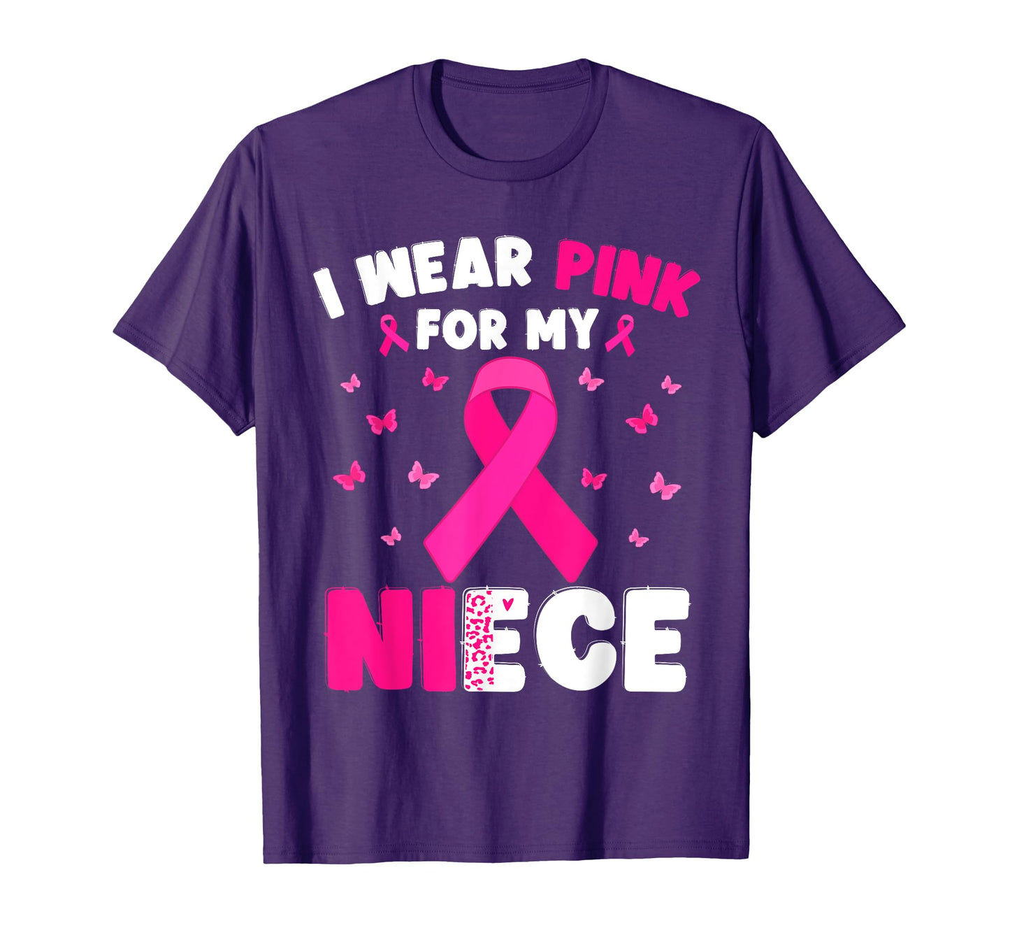 I Wear Pink For My Niece Breast Cancer Awareness T-Shirt
