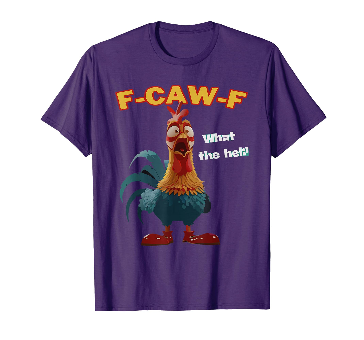 F-CAW-F What The Heli T-Shirt