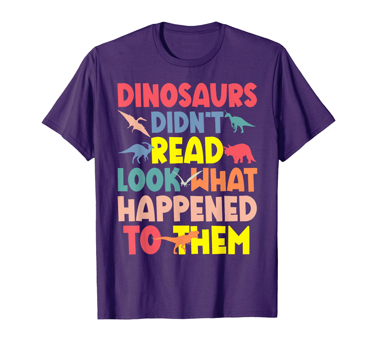 Dinosaurs Didn’t Read Funny Back to School Teacher Librarian T-Shirt