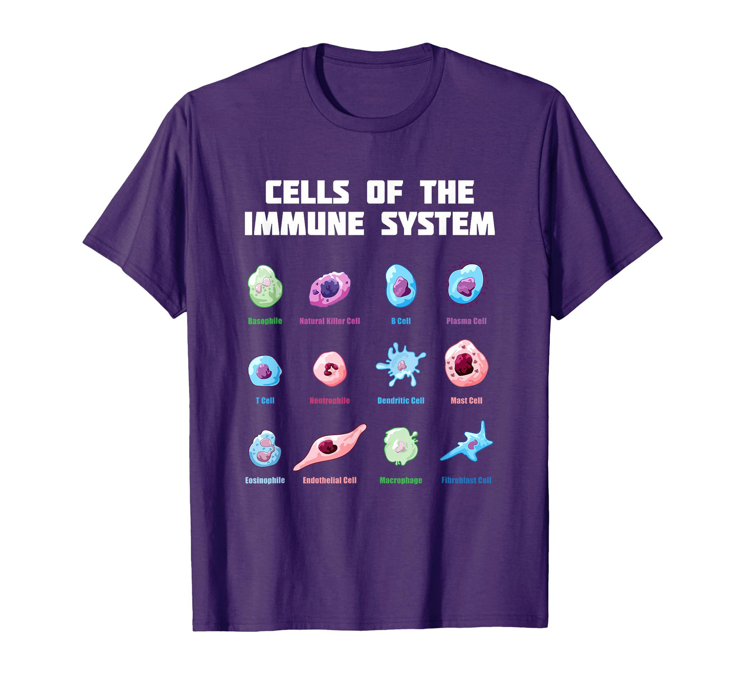 Cells Of The Immune System - Biology Molecular Biology T-Shirt