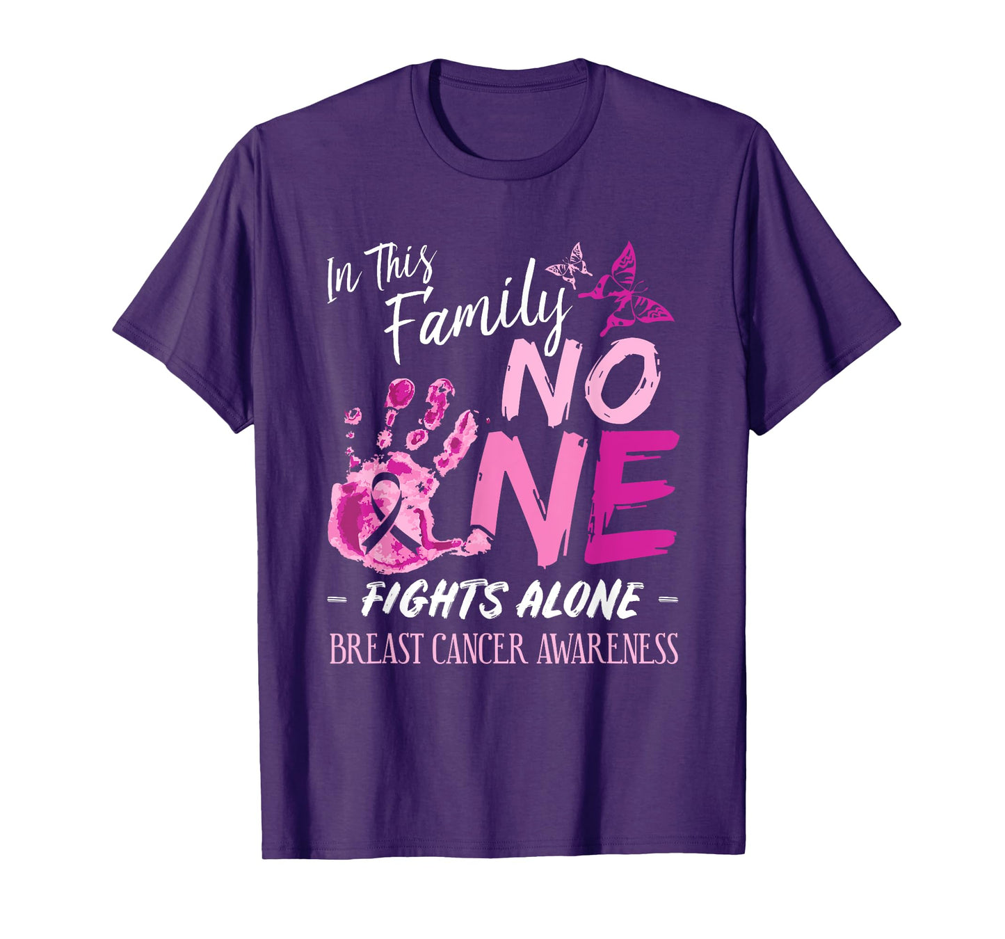 In This Family No One Fights Alone Breast Cancer Awareness T-Shirt