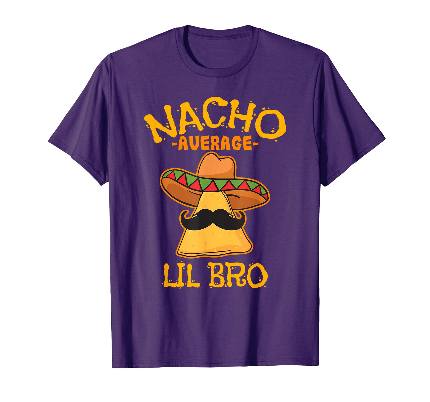 Nacho Average Lil Bro Cinco de Mayo Mexican Brother Fiesta T-Shirt