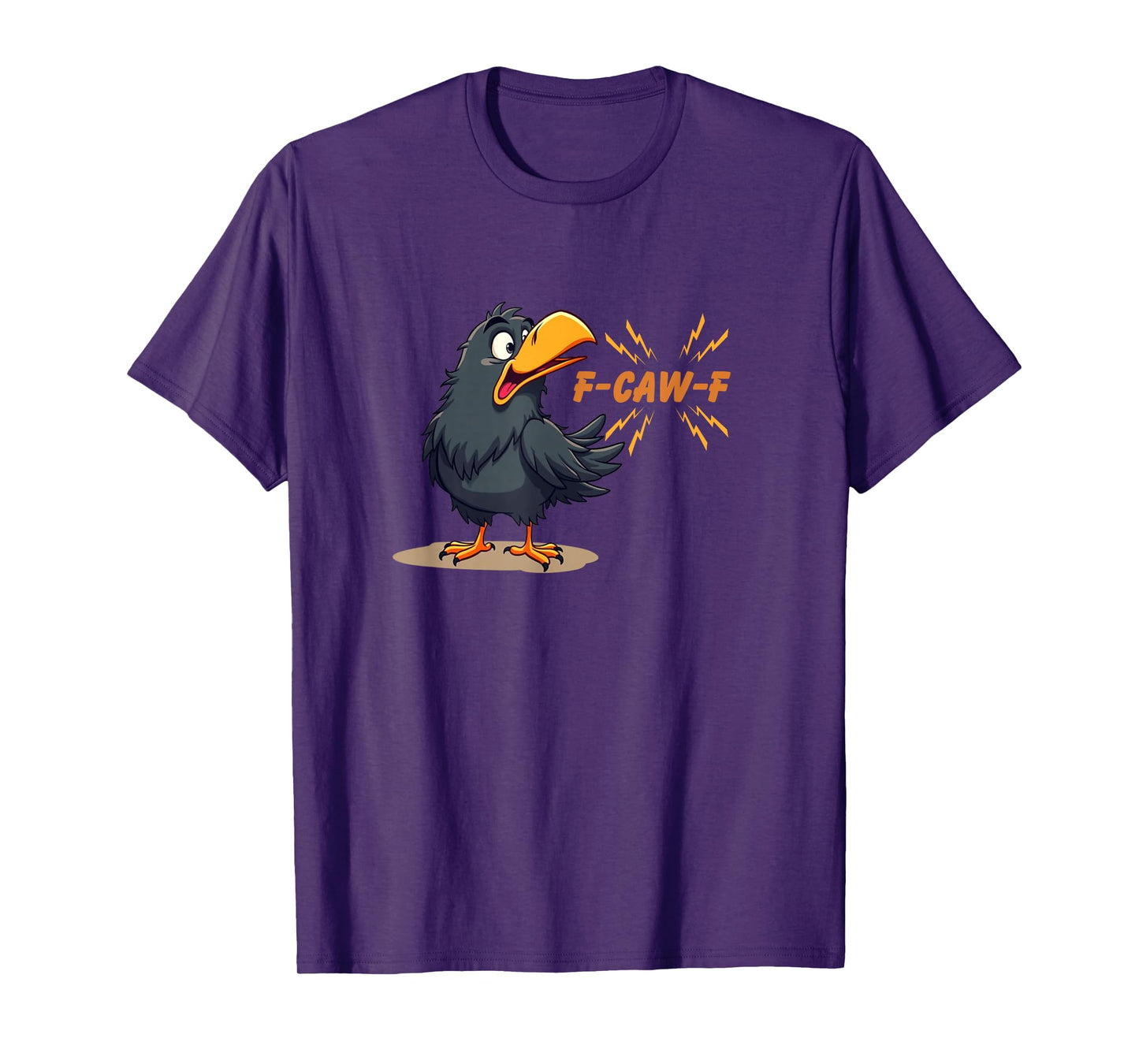 F-caw-F! Crowing Bird, Swearing Crow, Funny T-Shirt