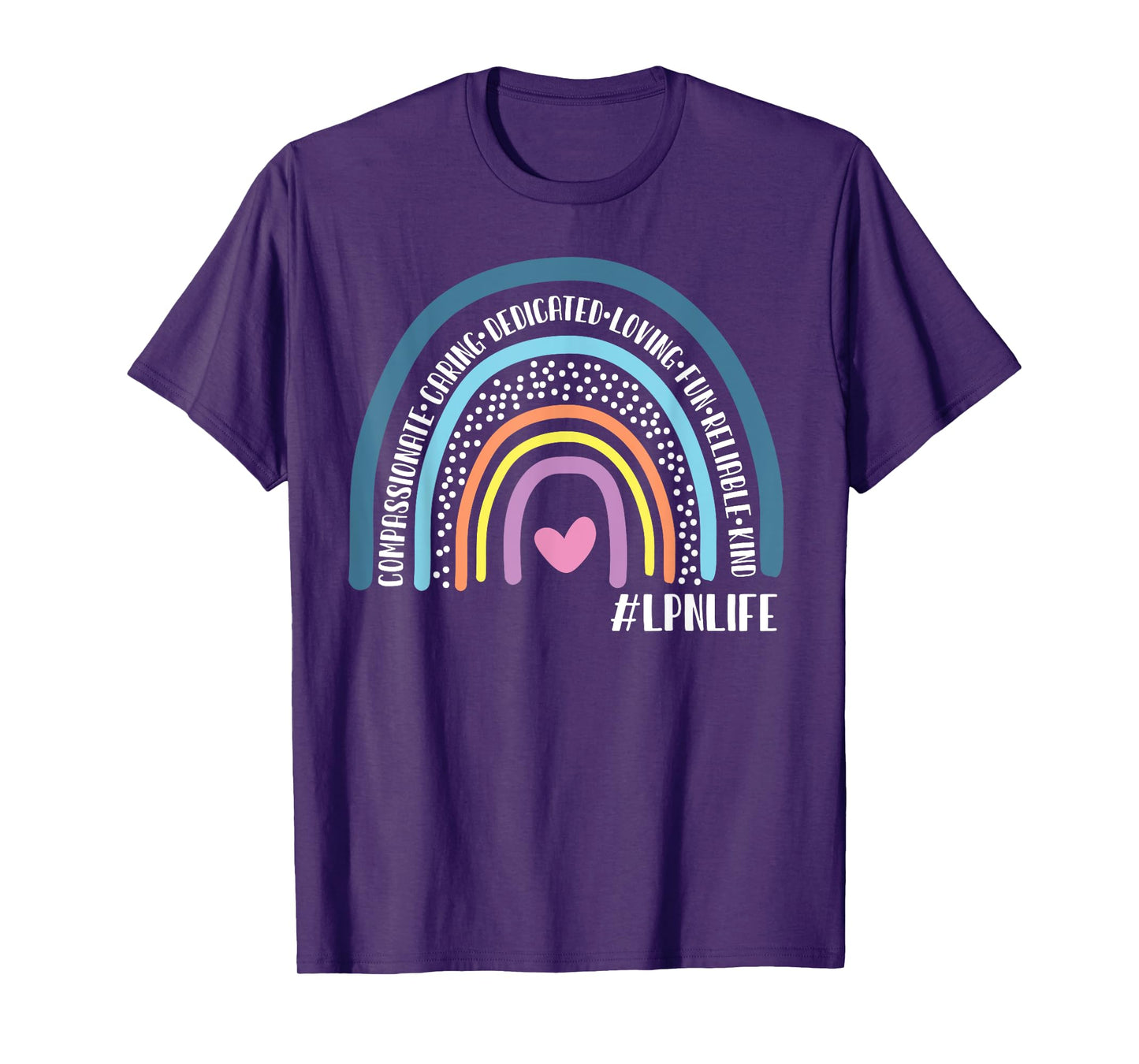 LPN Licensed Practical Nurse Cute Rainbow T-Shirt
