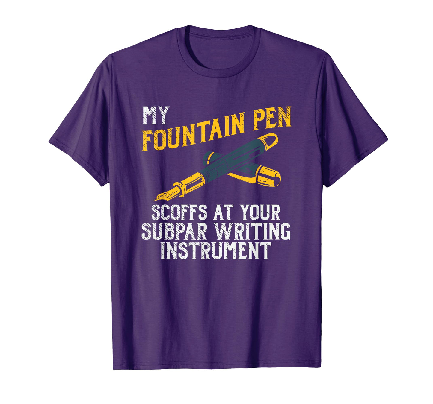 Fountain Pen Writing Teacher Writers Handwriting Collector T-Shirt for Men Women Girls Kids