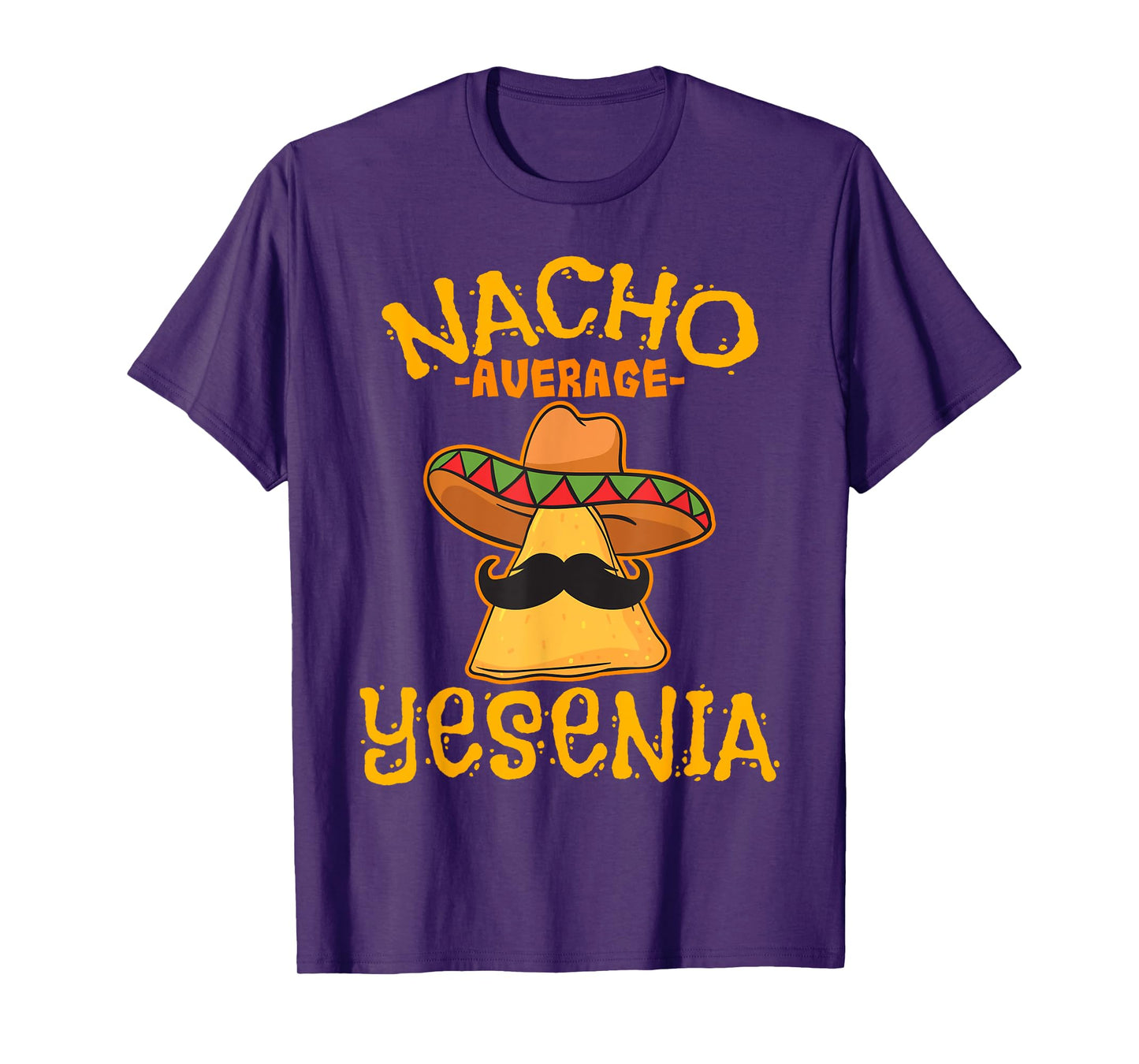 Nacho Average Yesenia Personalized Name Funny Taco T-Shirt