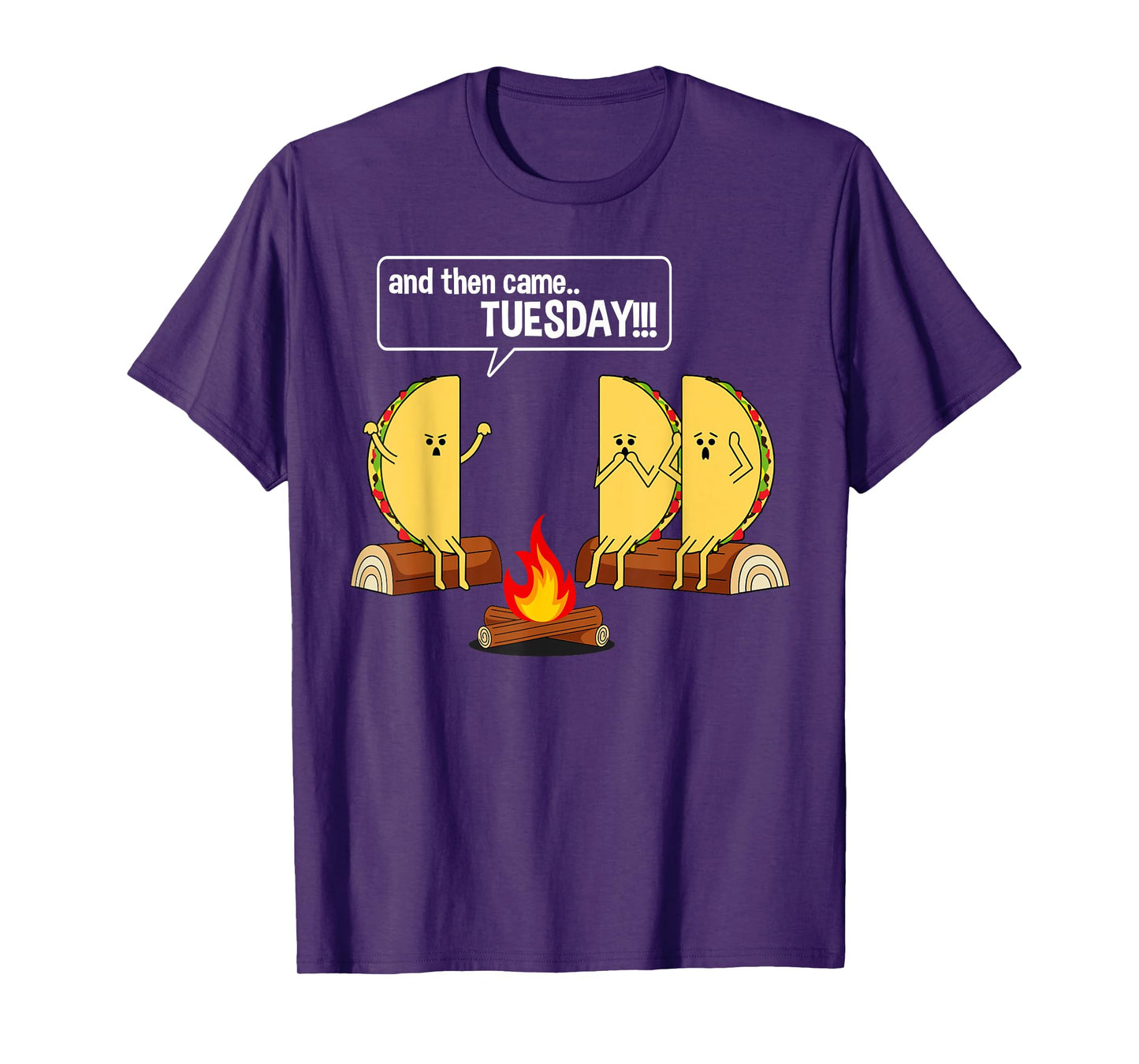 Taco Tells Scary Campfire Story About Tuesdays Funny Graphic T-Shirt